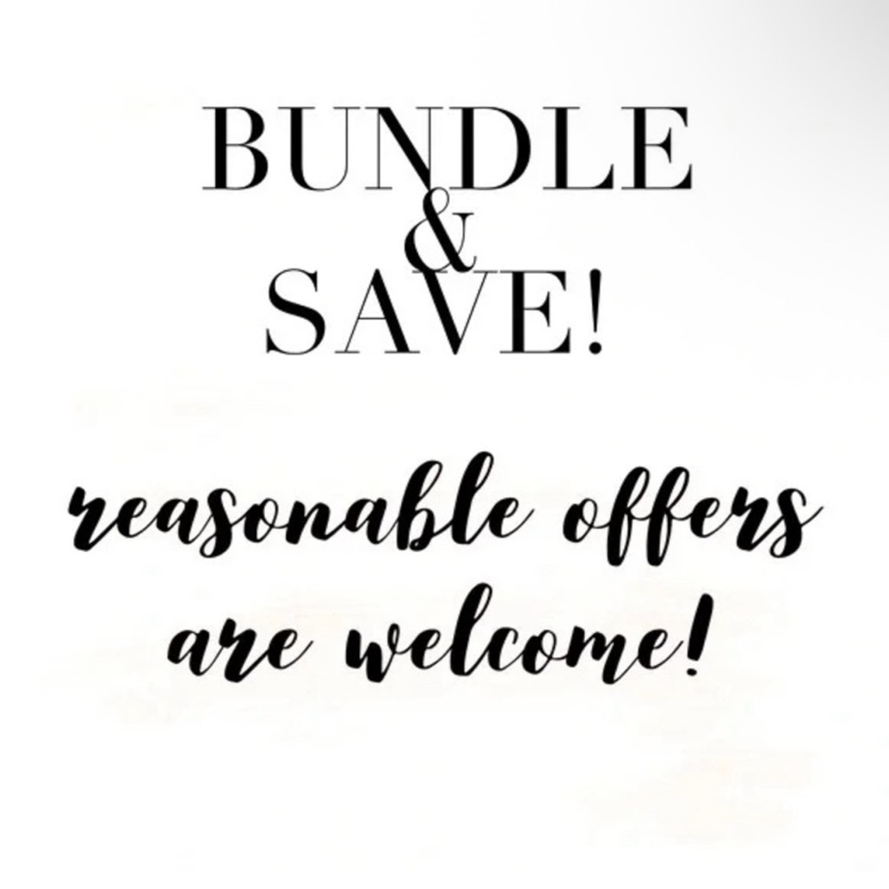 Bundle & Save! Reasonable Offers Welcome!
